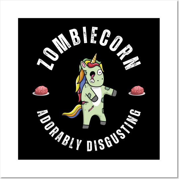 Zombiecorn, Adorably Disgusting Wall Art by ZombieTeesEtc